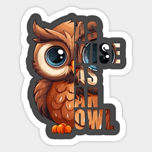 As Wise As An Owl- Limited Edition Sticker